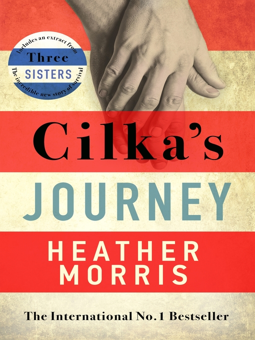 Nimiön Cilka's Journey lisätiedot, tekijä Heather Morris - Saatavilla